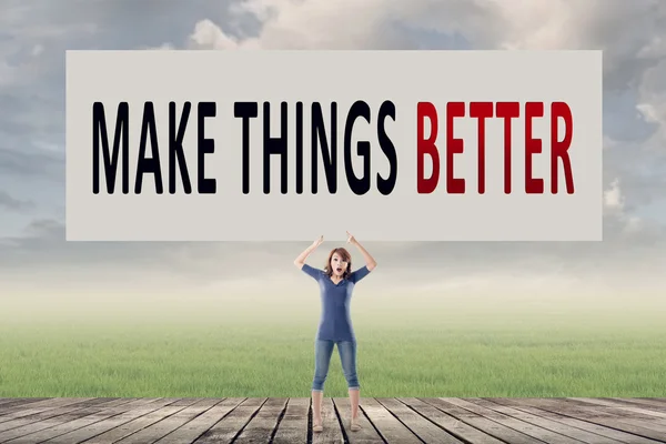 Make things better