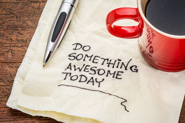 Do something awesome today - handwriting on a napkin