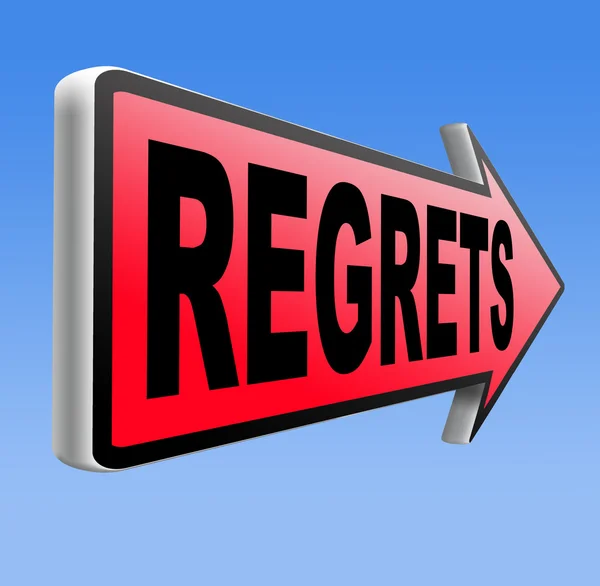 Regrets sign