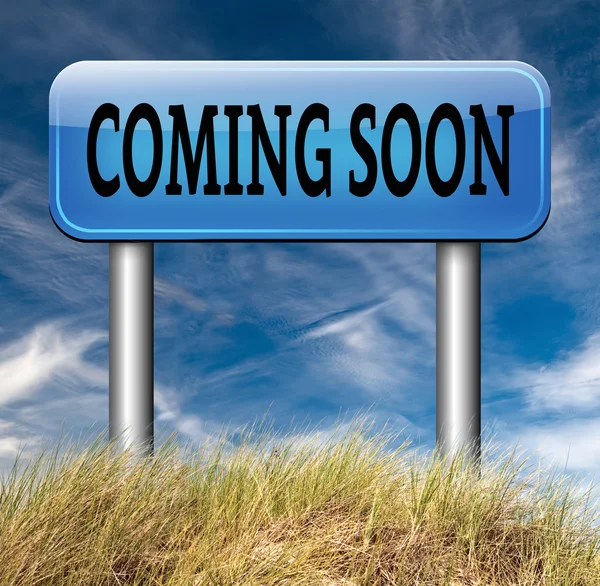 Coming soon sign