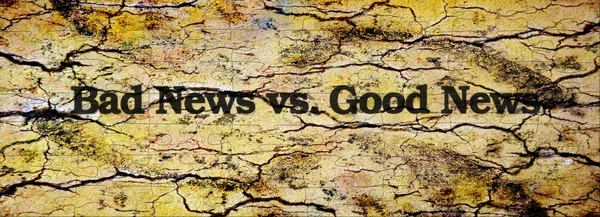 Bad news vs. good news