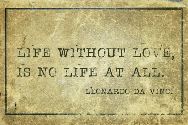 Life no love DaVinci