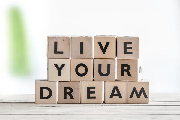 Live your dream on wooden cubes