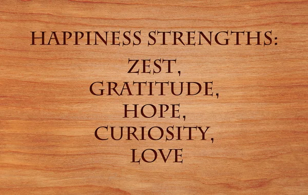 Happiness strenghts zest, gratitude hope curiosity love