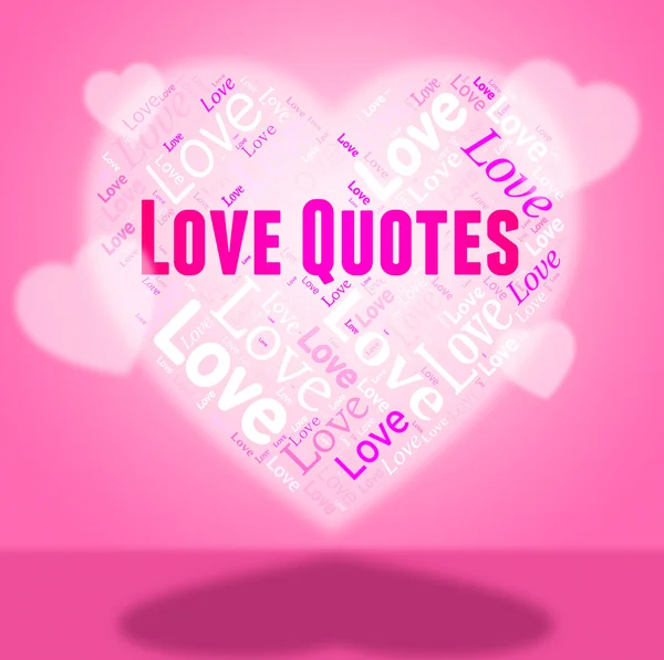 Love Quotes Indicates Inspirational Inspiration And Adoration