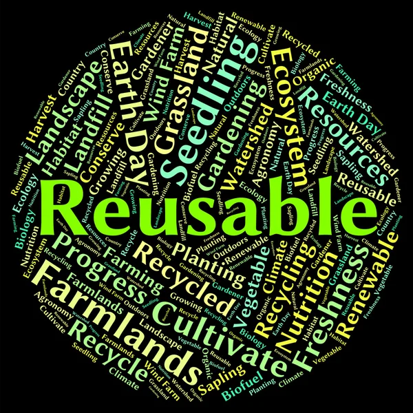 Reusable Word Represents Go Green And Recycle