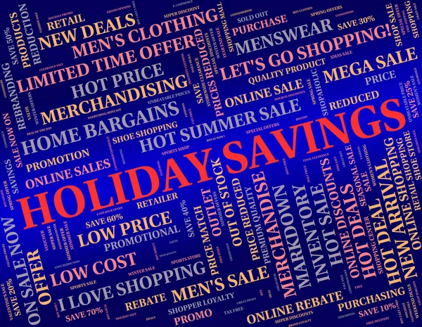 Holiday Savings Means Go On Leave And Cash