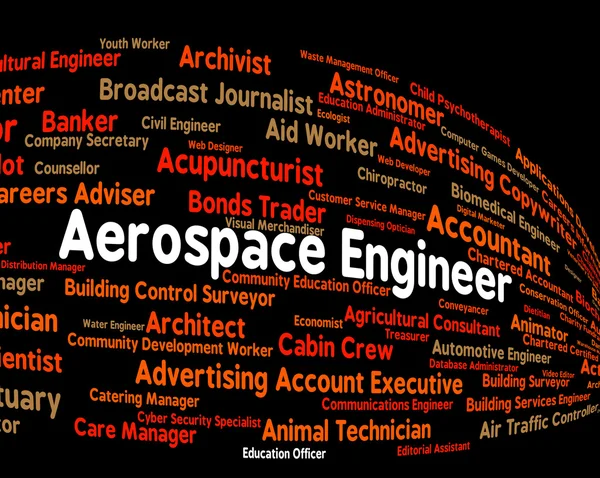 Aerospace Engineer Indicates Word Work And Words