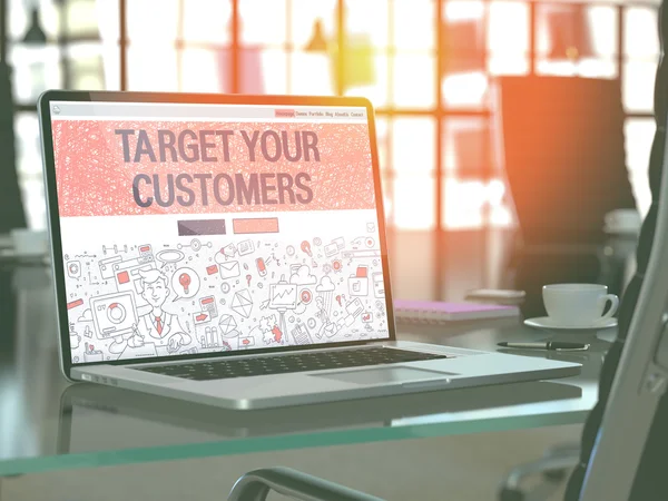 Laptop Screen with Target Your Customers Concept.