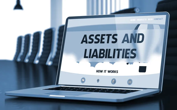 Assets And Liabilities Concept on Laptop Screen.