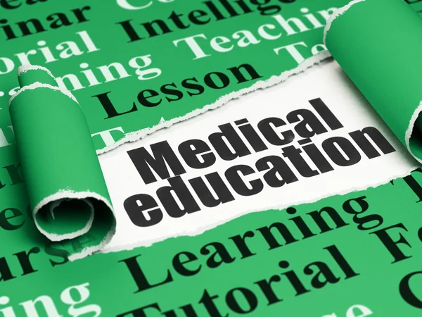 Learning concept: black text Medical Education under the piece of  torn paper