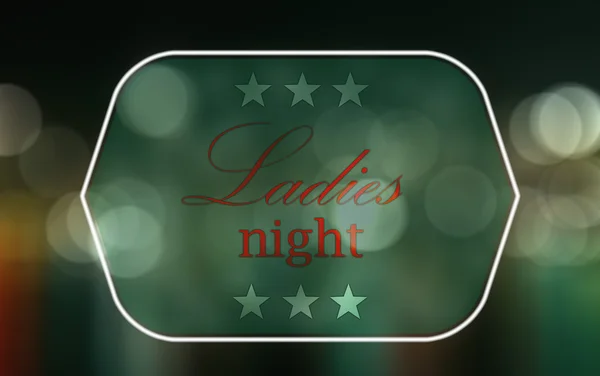 Ladies night - abstract background