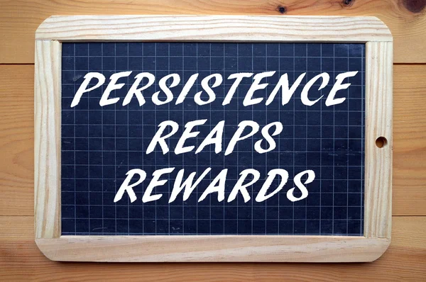 Persistence Reaps Rewards