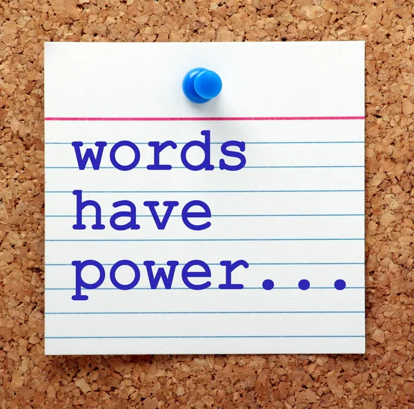 Words Have Power