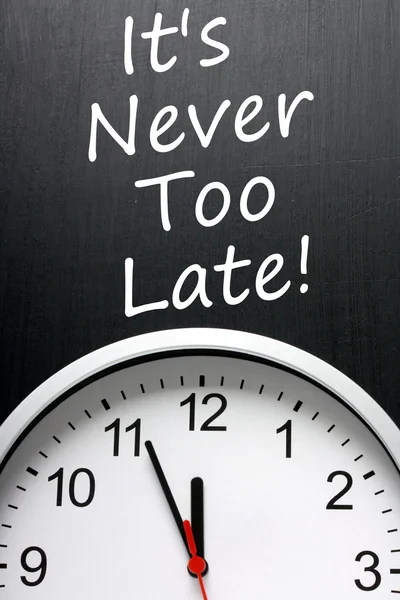 It\'s Never Too Late