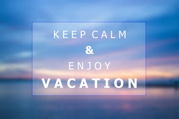 Keep calm and enjoy vacation quote poster background design