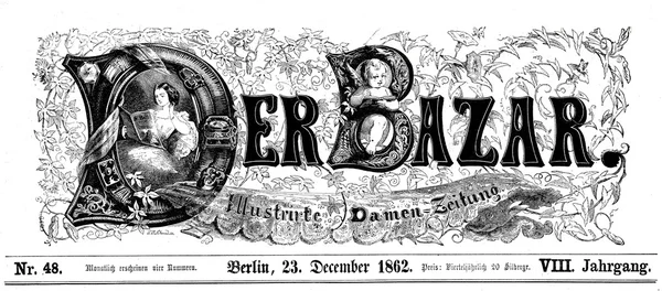 Berlin women fashion magazine Der Bazaar, head of a weekly exemplar of 1862