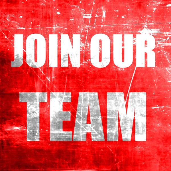 Join our team sign