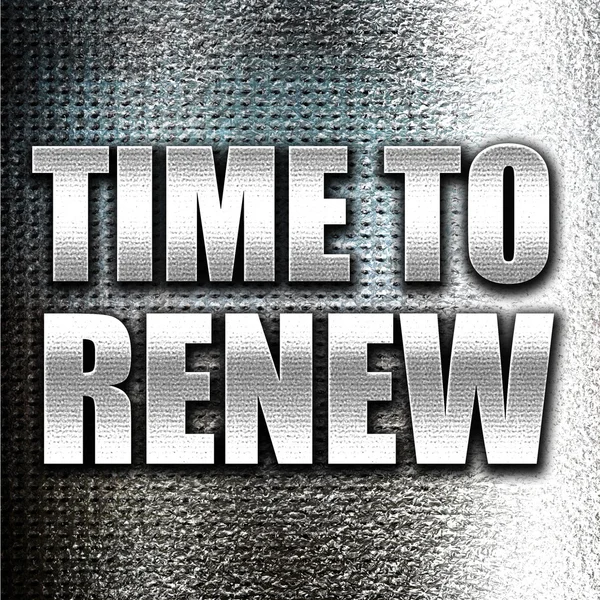 Time to renew