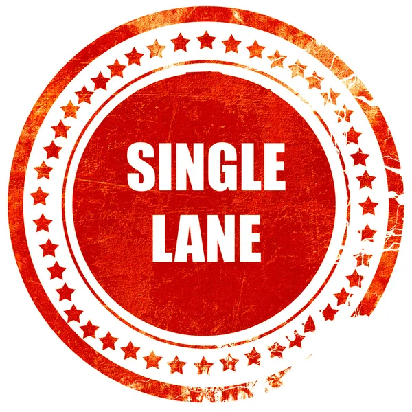 Single lane sign, grunge red rubber stamp on a solid white backg