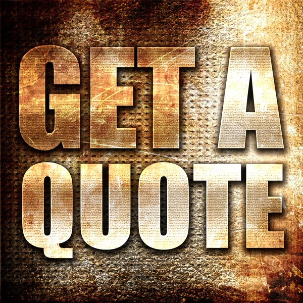 Get a quote, 3D rendering, metal text on rust background