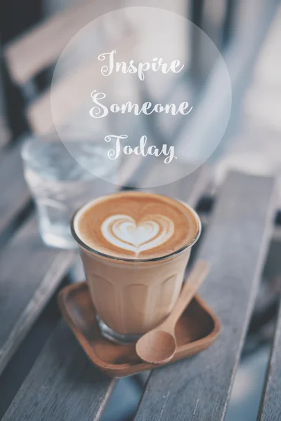 Inspire someone today quote on the photo coffee background