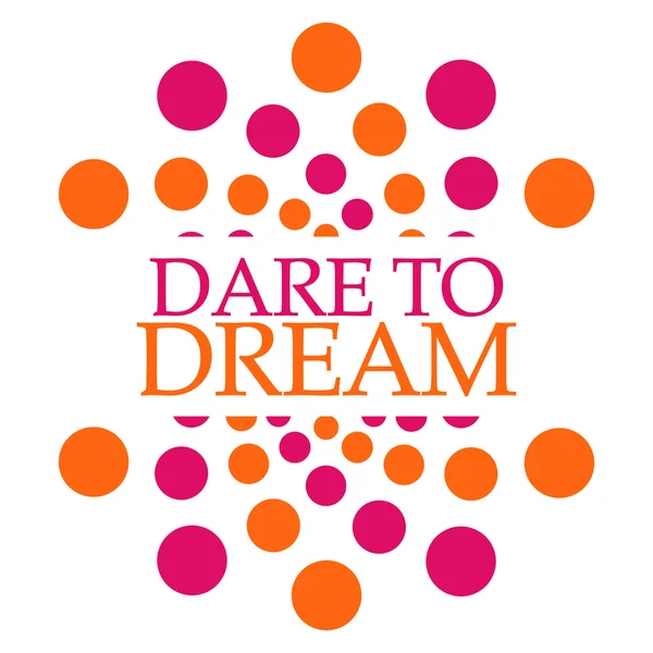 Dare To Dream Pink Orange Dots Squares
