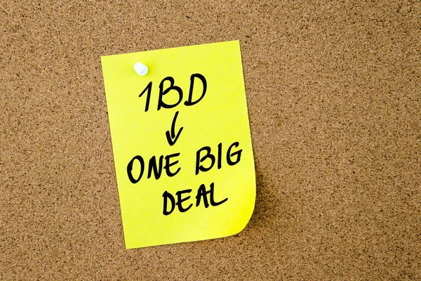 1BD One Big Deal written on yellow paper note