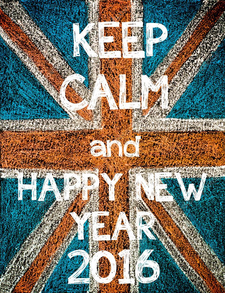 Keep Calm and Happy New Year 2016 — Stock Photo ...