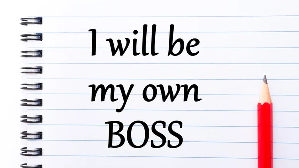 I will be my Own Boss Text written on notebook page