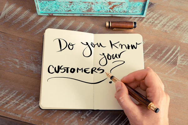 Handwritten text DO YOU KNOW YOUR CUSTOMERS?