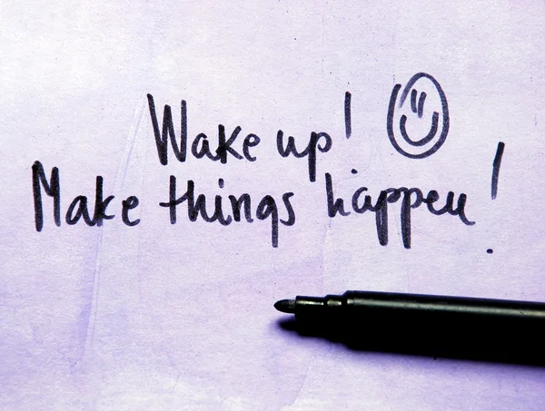 Text wake up and make things happen