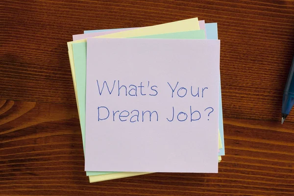 What's your dream job written on a note