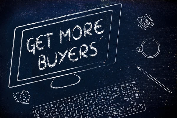 Get more Buyers text on computer screen