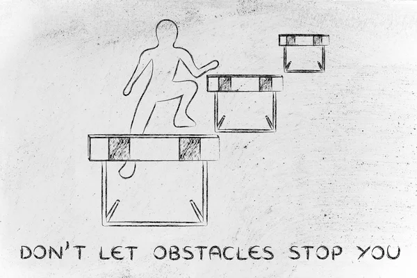 Concept of not letting obstacles stop you