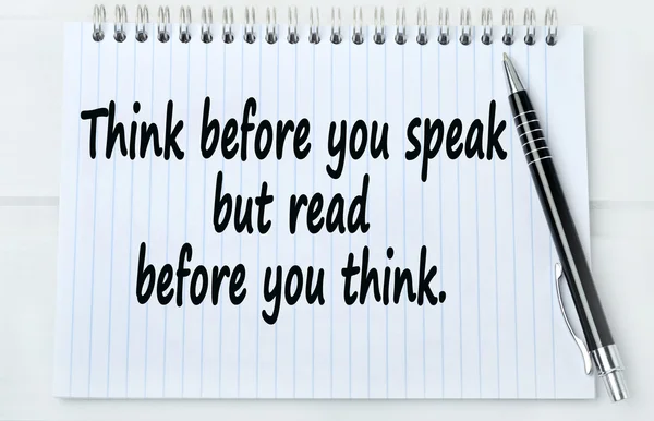 Motivational quote.Think before you speak
