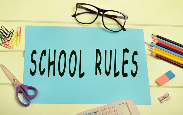 The words School rules