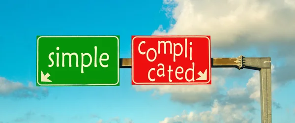 Choose the right path; simple or complicated