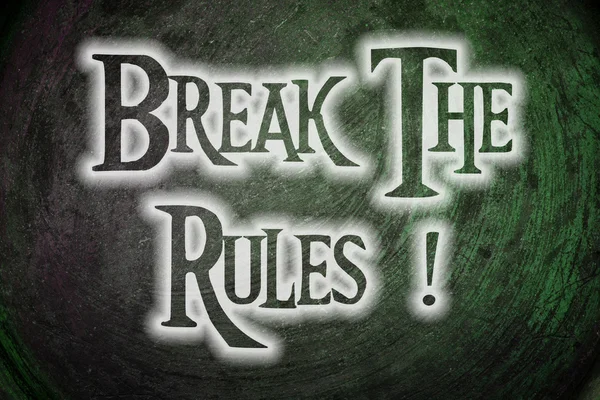 Break The Rules Concept