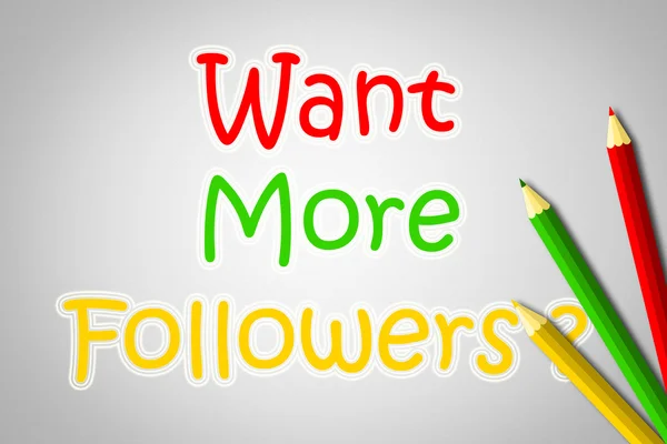 Want More Followers Concept