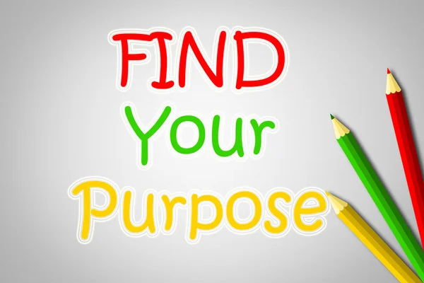 Find Your Purpose Concept