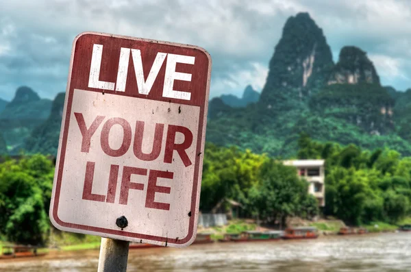 Live Your Life sign