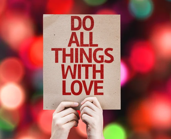 Do All Things With Love card