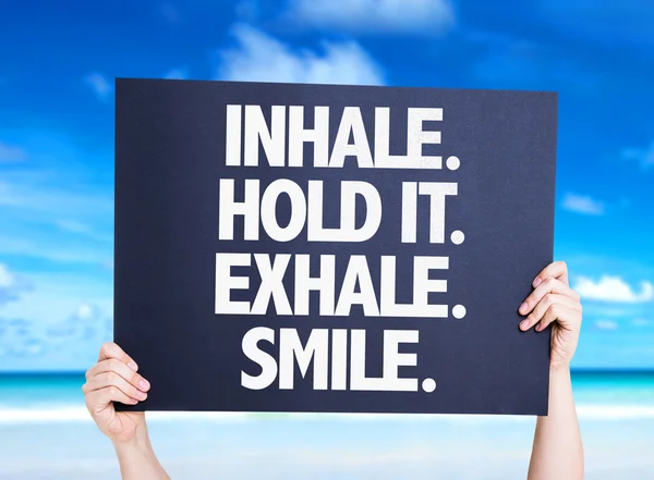 Inhale Hold It Exhale Smile card