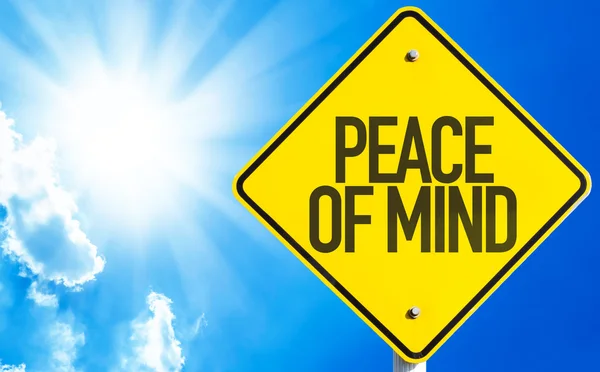 Peace of Mind sign