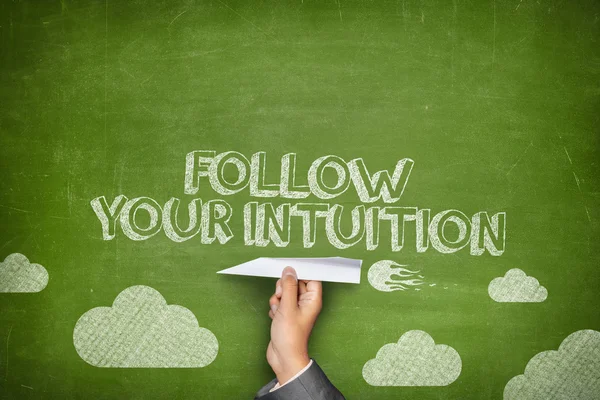 Follow your intuition concept
