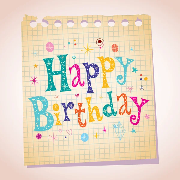 Happy Birthday note paper message lettering type