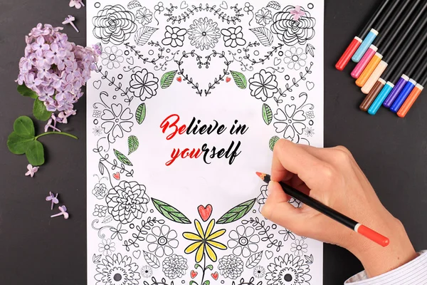 Coloring for adults. Relaxation, Meditation, Anti stress activity.  Change, Life, Happiness concept. Inspiration motivation quotation Be you ,believe in yourself.