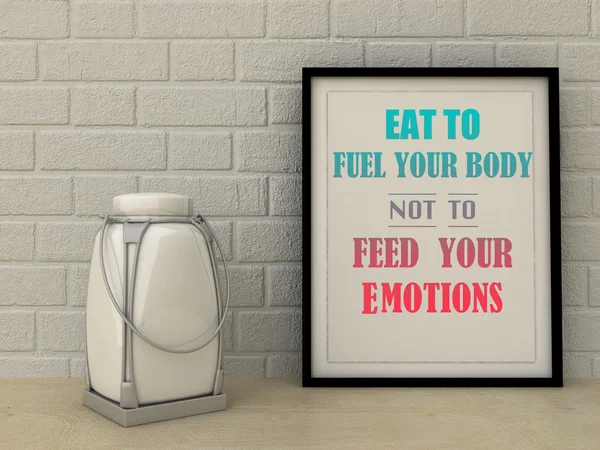 Motivation words Eat to Fuel your Body  not to Feed your Emotions. Healthy eating, Lifestyle, Self development, Working on myself, change,  concept. Inspirational quote. Home decor wall art.
