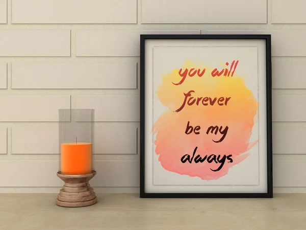 Love concept. St. Valentine's day greeting card. You will forever be my always poster in frame. 3D render.
